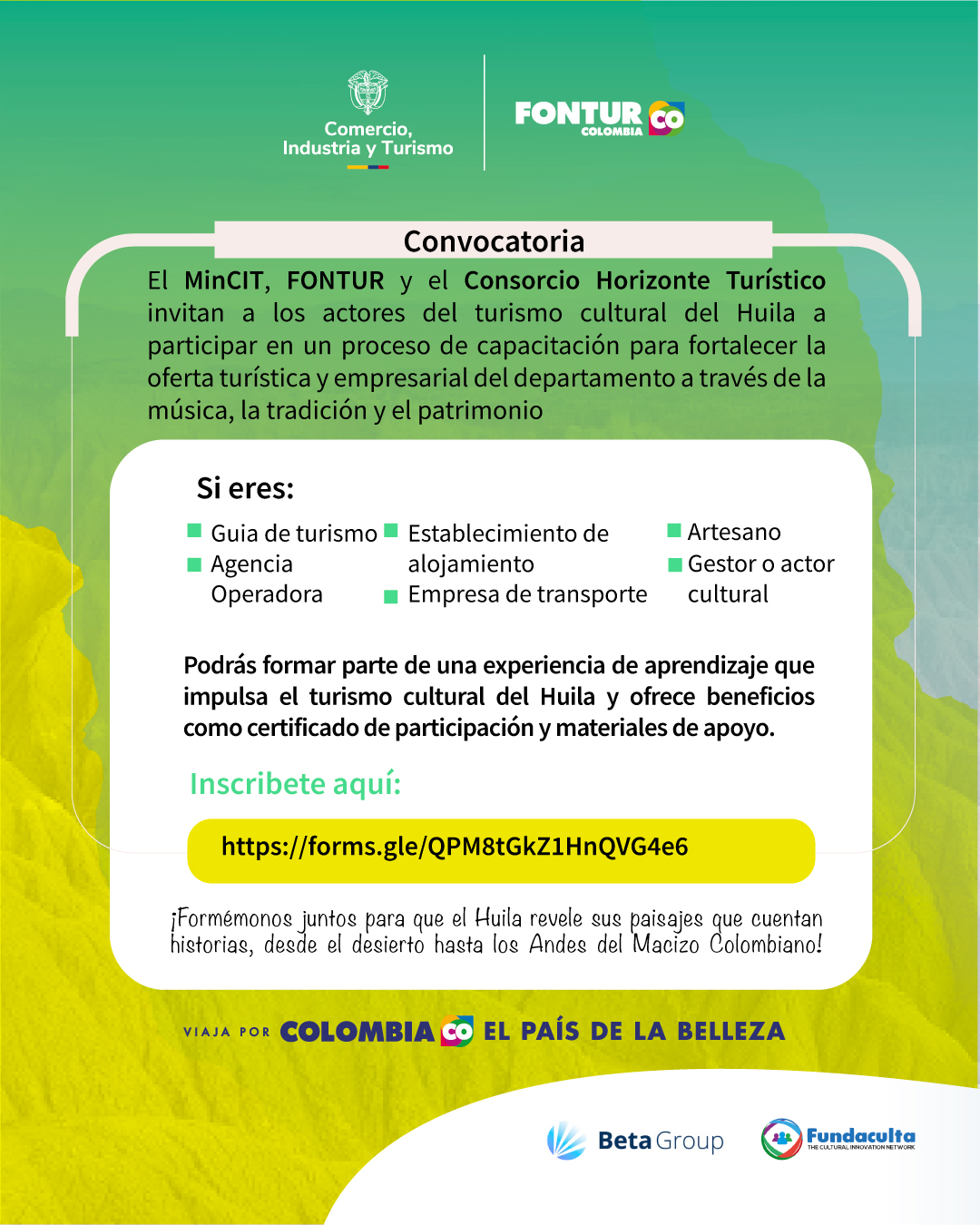 Formación en: Diseño y gestión de experiencias turísticas para los actores de la cadena de valor del turismo de los departamentos de Huila